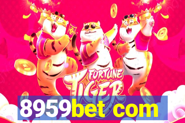 8959bet com